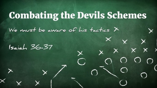 Combating the Devils Schemes