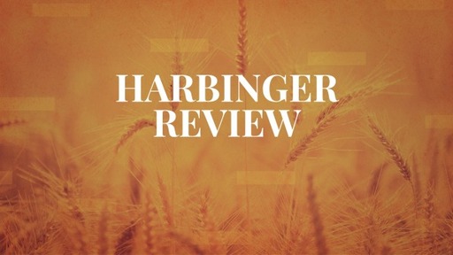 Harbinger Review 