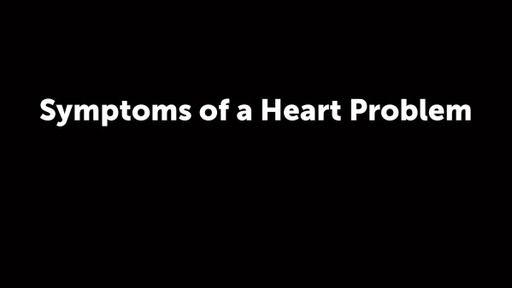 Symptoms of a Heart Problem