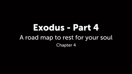 Exodus - Part 4