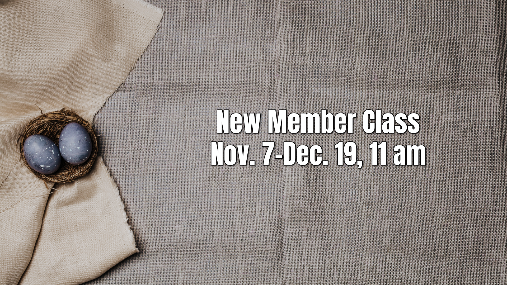 New Member Class