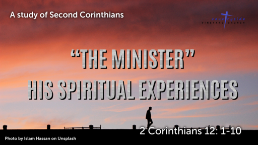 The Minister - His Spiritual Experiences