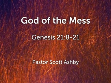 God of the Mess