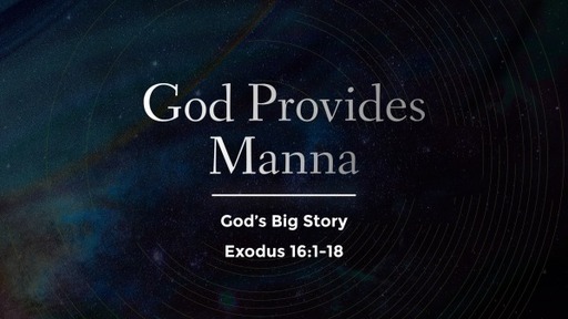 God Provides Manna