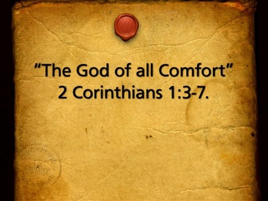 "The God of all Comfort"