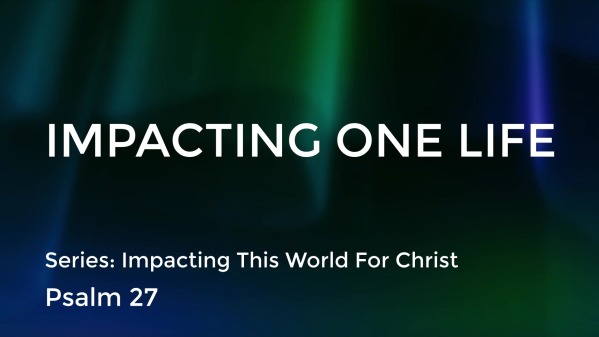 Impacting One Life Logos Sermons