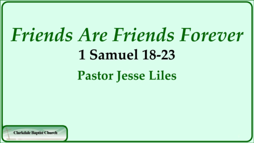 211017 PM  Friends Are Friends Forever 1 Samuel 18-23