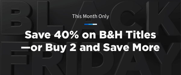 This month only: save more when you purchase 2 or more collections from B&H.