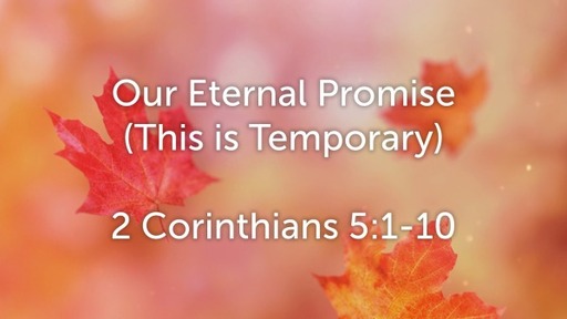 Our Eternal Promise (This is Temporary)