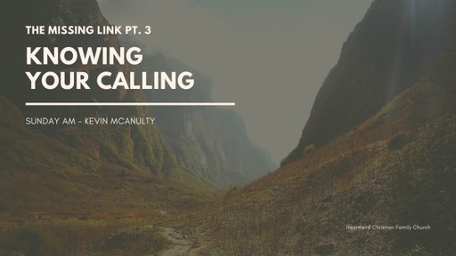 The Missing Link: Knowing Your Calling