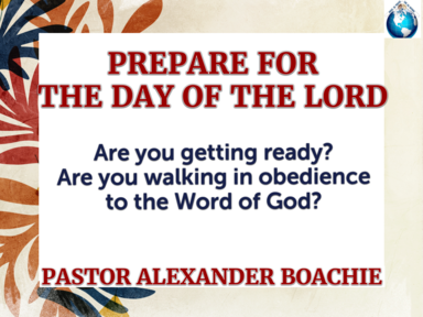 Prepare for the day of the Lord - October 24 2021