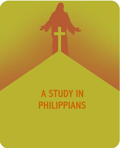 A Study in Philippians