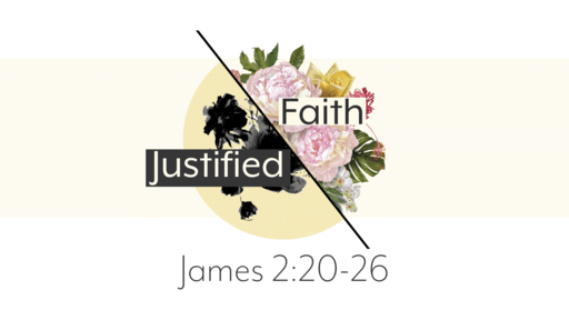 Faith, Justified