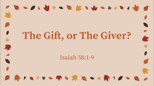 The Gift, or The Giver? 10/30/21