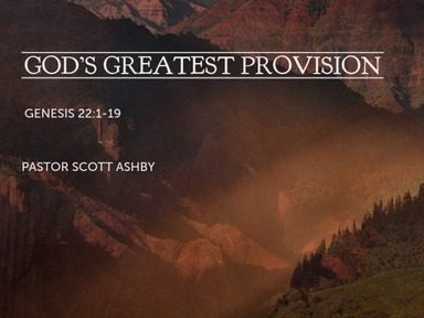 God's Greatest Provision