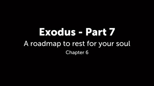 Exodus - Part 7