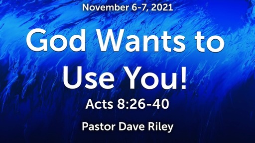 God Wants to Use You!