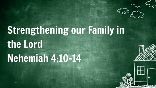 Strengthening our Family in the Lord