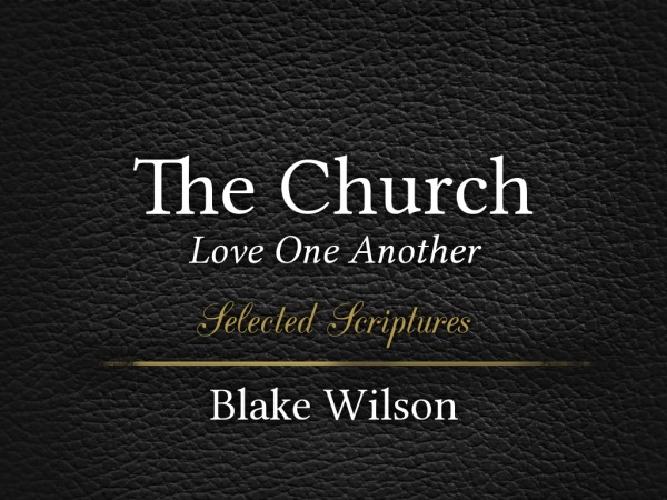 The Church: Love One Another - Logos Sermons