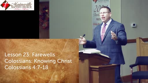 Colossians Lesson 23: Farewells