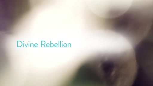 Divine Rebellion