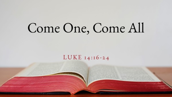 come-one-come-all-faithlife-sermons