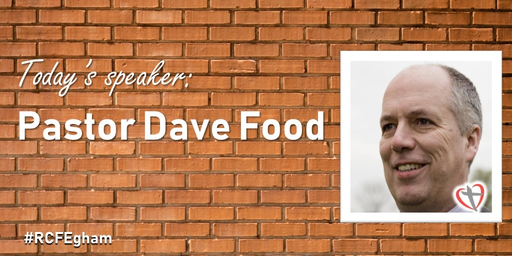14th November 2021 All Age Service -Dave Food - Your Kingdom Come in me