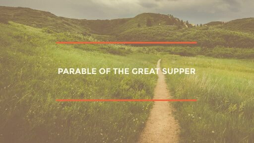 Parable of the Great Supper