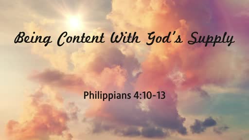 Being Content With God's Supply