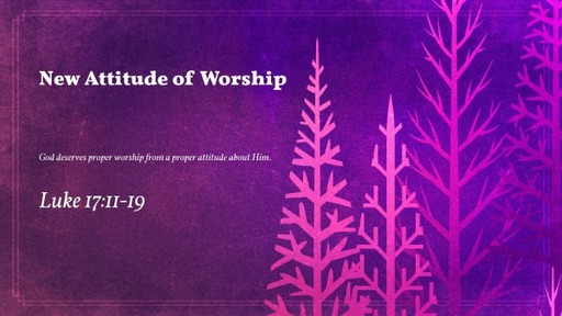 New Attitude of Worship