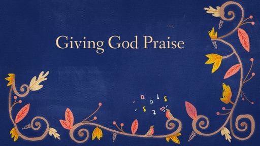 Giving God Praise