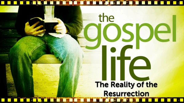 The Reality of the Resurrection - Logos Sermons