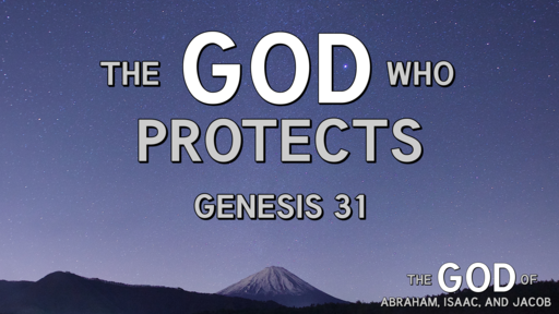 The God Who Rescues | Genesis 32-33 | Luke Rosenberger