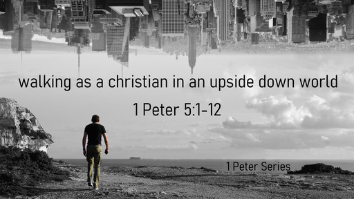 1 Peter 5, Sunday November 21, 2021
