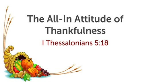 The All-In Attitude Thankfulness