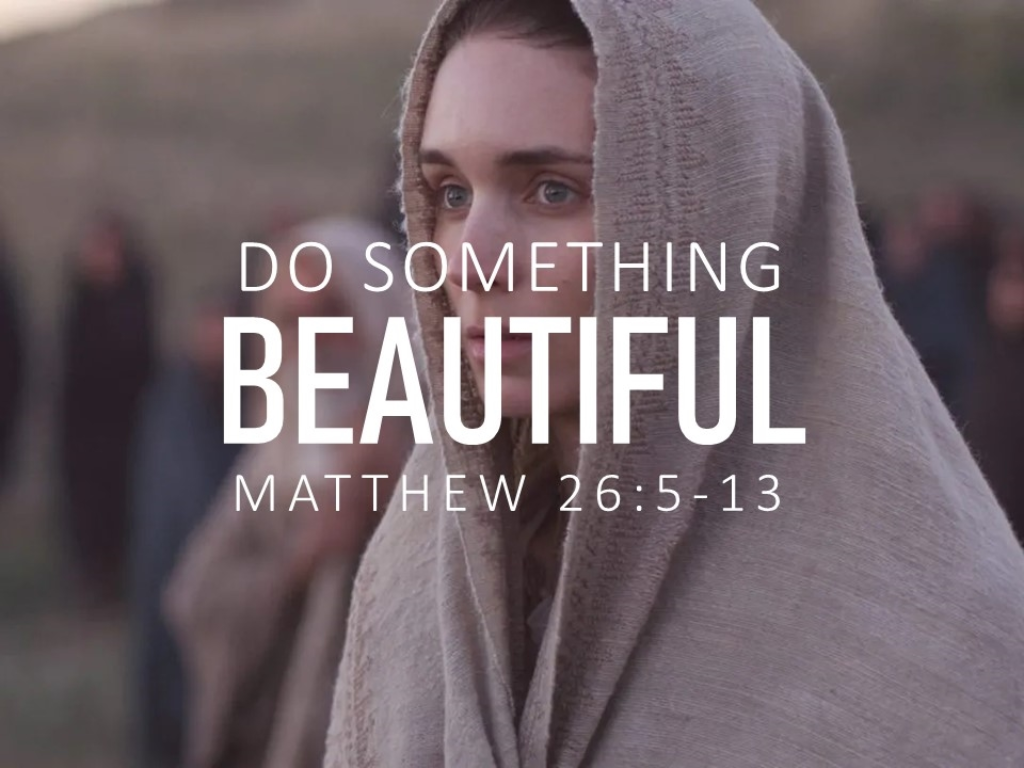 do-something-beautiful-faithlife-sermons