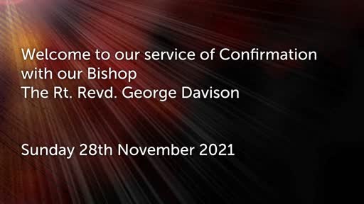 Confirmation Service 28 November 2021 Confirmation Service 28 November 2021