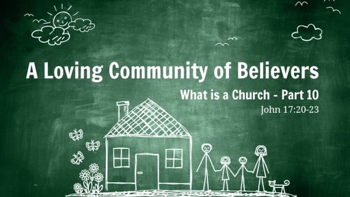 A Loving Community of Believers