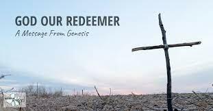 "The Promise of A Redeemer"  