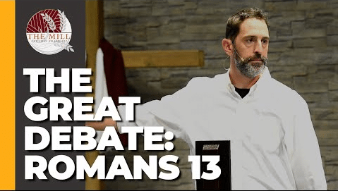 The Great Debate: Romans 13