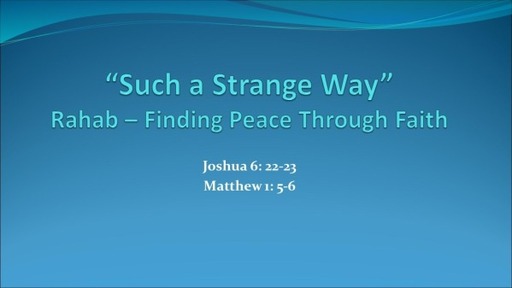 Rahab: Finding Peace Through Faith