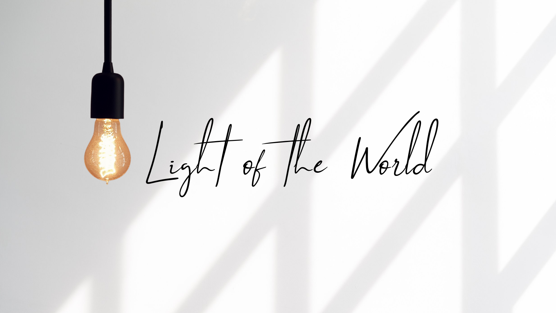 light-of-the-world-faithlife-sermons