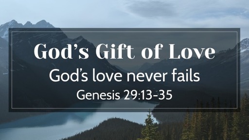 God’s Gift of Love (2)
