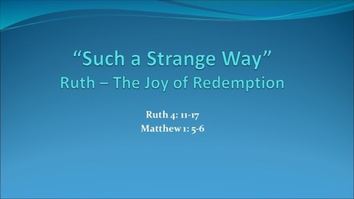Ruth: The Joy of Redemption