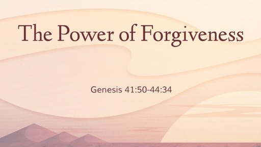 The Power of Forgivness