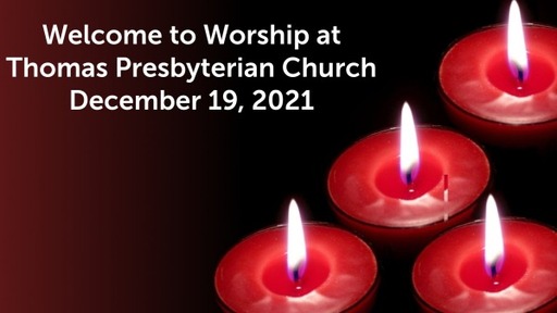 TPC Sunday Worship Service December 19, 2021