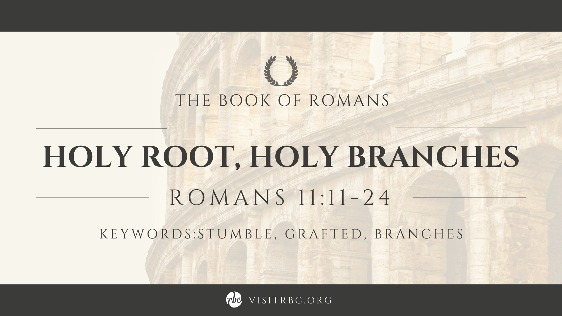 Holy Root, Holy Branches Faithlife Sermons