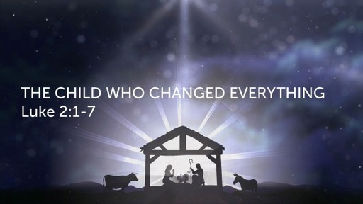 THE CHILD WHO CHANGED EVERYTHING