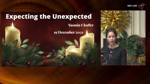 RCF 191221 - Christmas Celebration - Yasmin Chaffer - Expect the unexpected