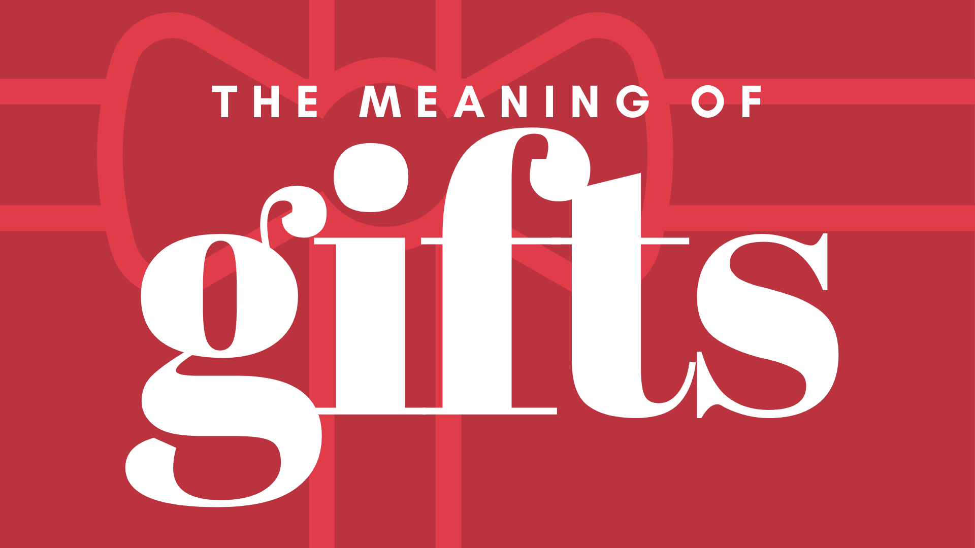 the-meaning-of-gifts-faithlife-sermons